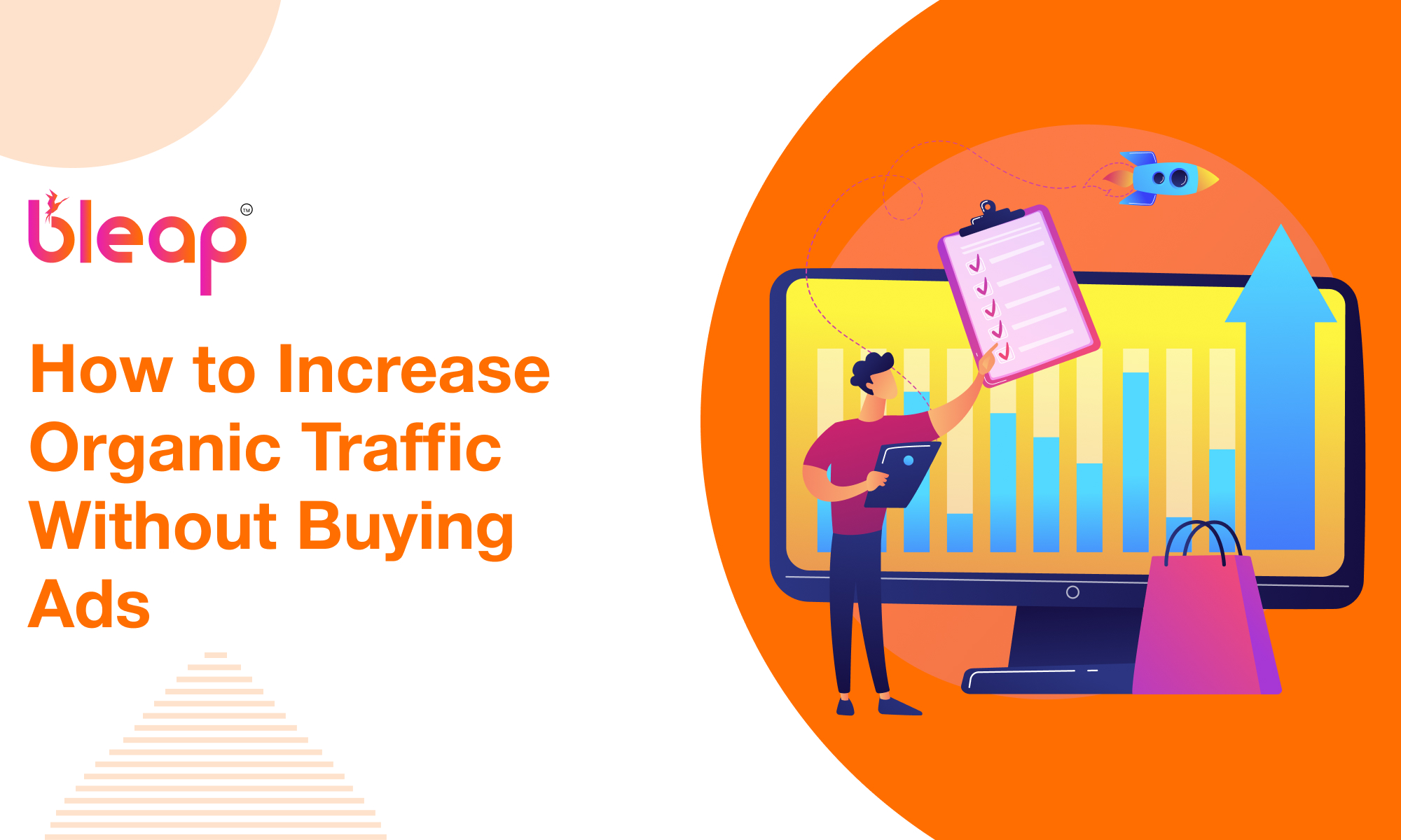 How to Increase Organic Traffic Without Buying Ads